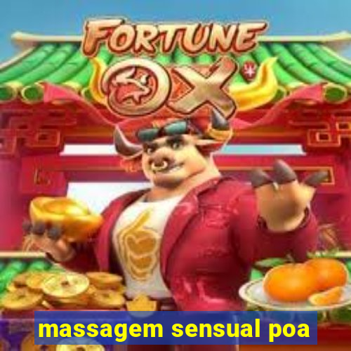 massagem sensual poa